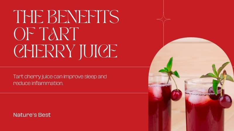 Benefits of Tart Cherry Juice